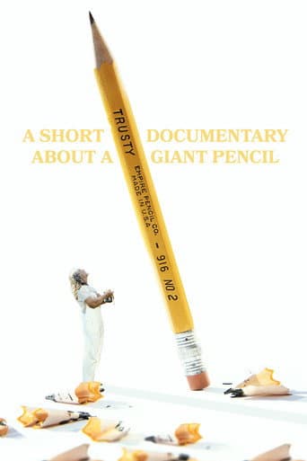 A Short Documentary About A Giant Pencil