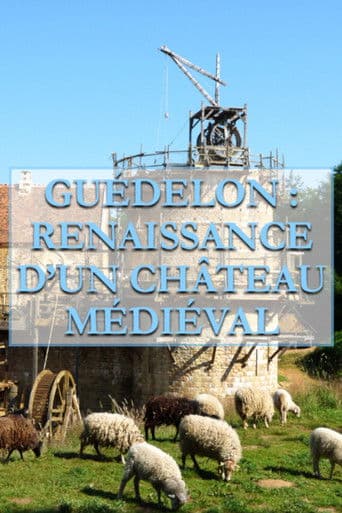 Guédelon - Wir bauen uns eine Burg