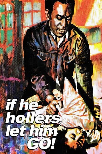 If He Hollers, Let Him Go!