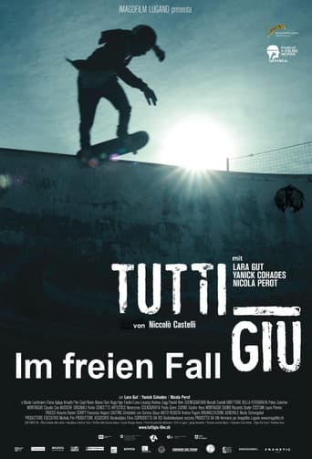Tutti Giù - Im freien Fall
