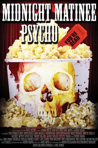 Midnight Matinee Psycho