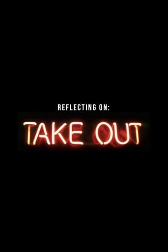 Reflecting on “Take Out”