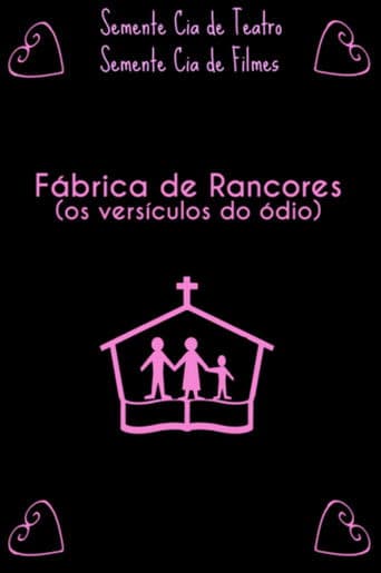 Fábrica de Rancores (Os Versículos Do Ódio)