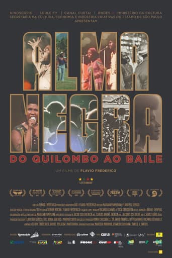 Alma Negra, do Quilombo ao Baile