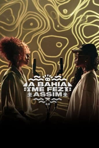 A Bahia Me Fez Assim