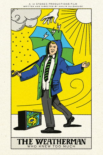 The Weatherman Who Knew Too Much