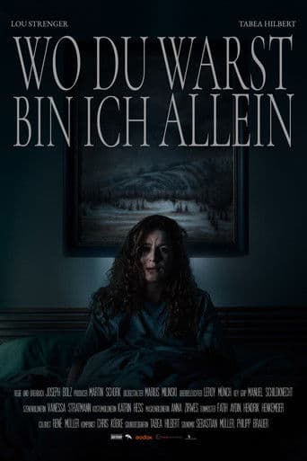 Wo du warst bin ich allein