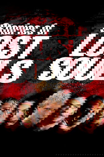 Stories of Lost Souls