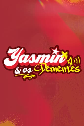 Yasmin & Os Dementes