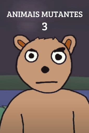 Animais Mutantes: O Filme 3