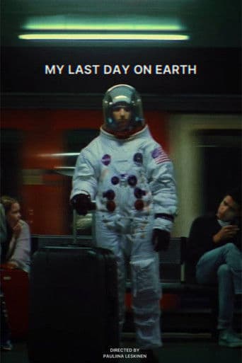 My Last Day On Earth