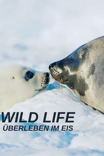 Wild_Life: Überleben im Eis