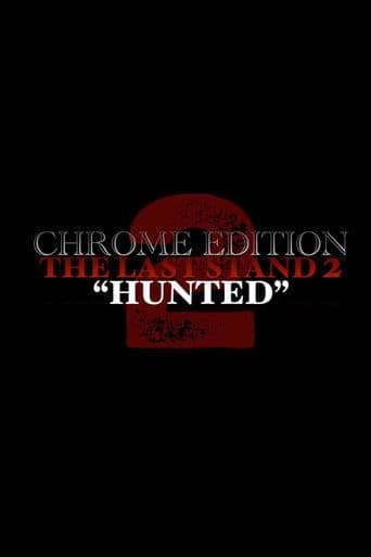 THE LAST STAND 2 | (Chrome Edition)