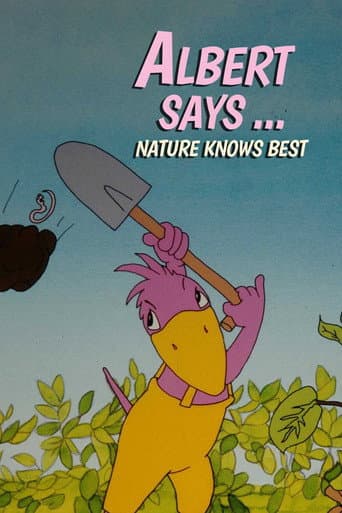 Albert sagt… Natur – aber nur!