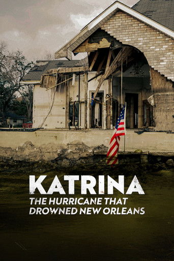 Katrina: The Hurricane That Drowned New Orleans