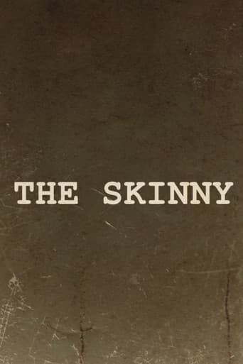 The Skinny