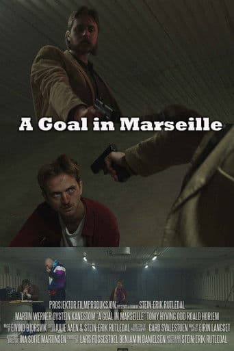 A Goal in Marseille