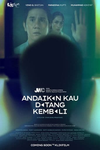Andaikan Kau Datang Kembali