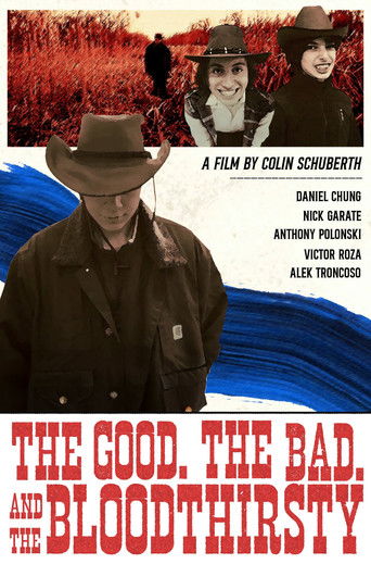 The Good, the Bad, and the Bloodthirsty