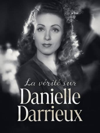 La Vérité sur Danielle Darrieux