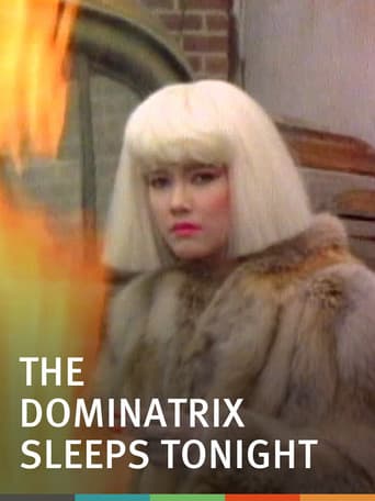 The Dominatrix Sleeps Tonight