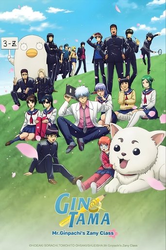 GINTAMA - Mr.Ginpachi's Zany Class