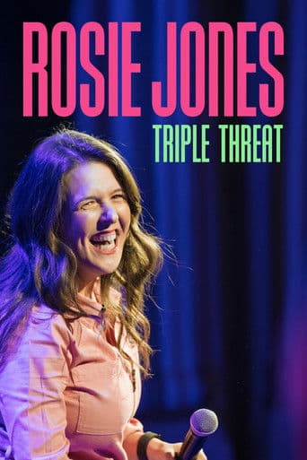 Rosie Jones: Triple Threat