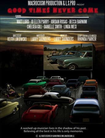 Good Times Never Come