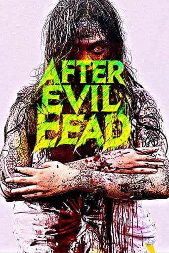 After Evil Dead