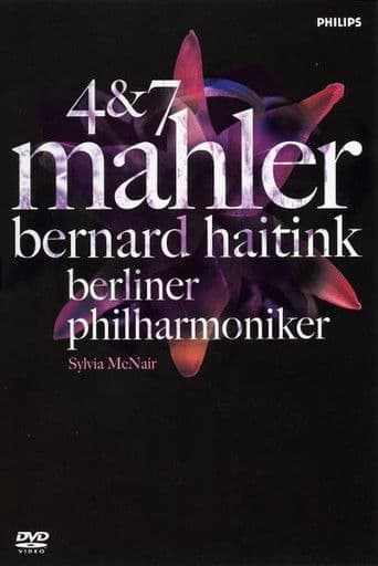 Mahler 4 & 7 / Bernard Haitink & Berliner Philharmoniker