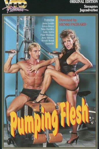 Pumping Flesh