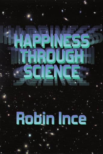 Robin Ince: Happiness Through Science