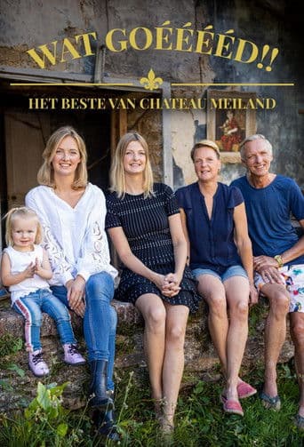 Wat Goééééd!! Het Beste van Chateau Meiland
