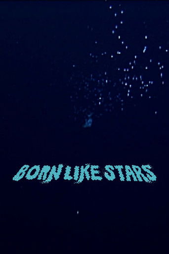 Born Like Stars