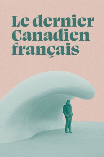 Le dernier Canadien français