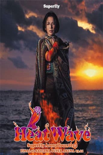 Superfly - Arena Tour 2024 Heat Wave