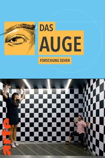 Das Auge - Forschung sehen