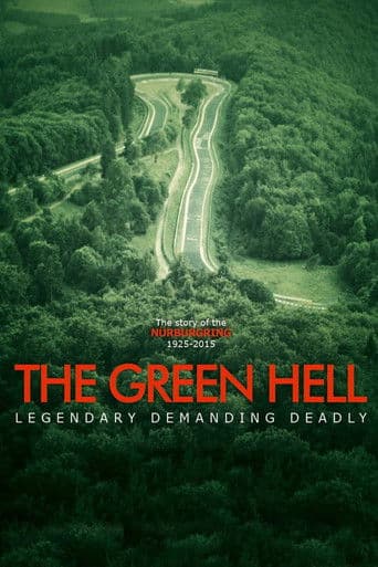 The Green Hell: Die Geschichte des Nürburgrings