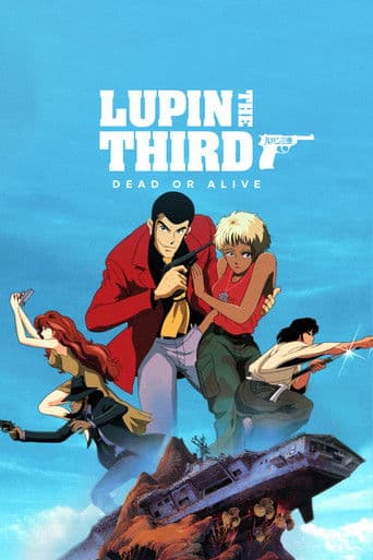 Lupin III.: Dead or Alive