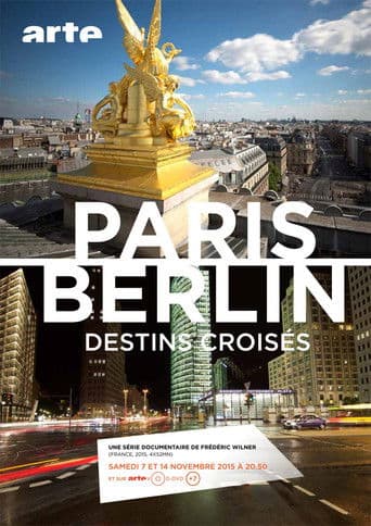 Paris-Berlin, Nachbarschaftsgeschichten