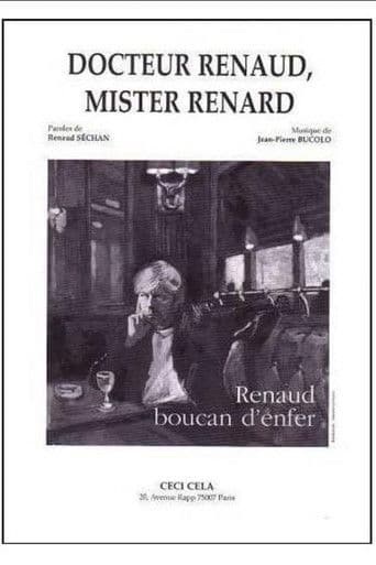 Docteur Renaud, Mister Renard