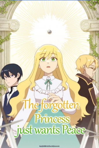 The forgotten Princess just wants Peace