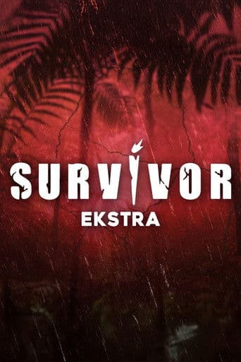 Survivor Ekstra