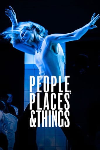 National Theatre Live: People, Places and Things