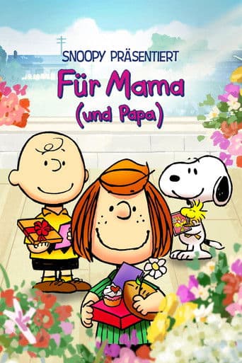 Snoopy präsentiert: FĂ¼r Mama (und Papa)