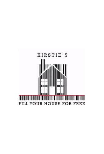 Kirstie's Fill Your House for Free