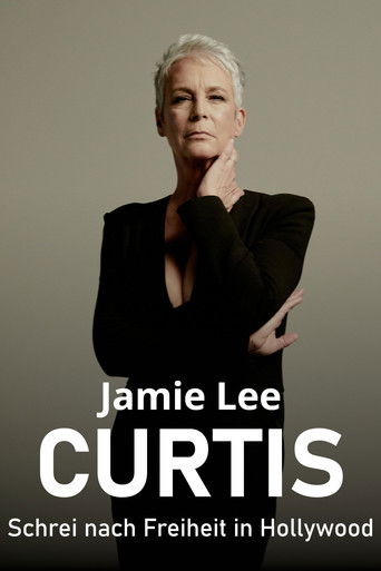 Jamie Lee Curtis – Schrei nach Freiheit in Hollywood