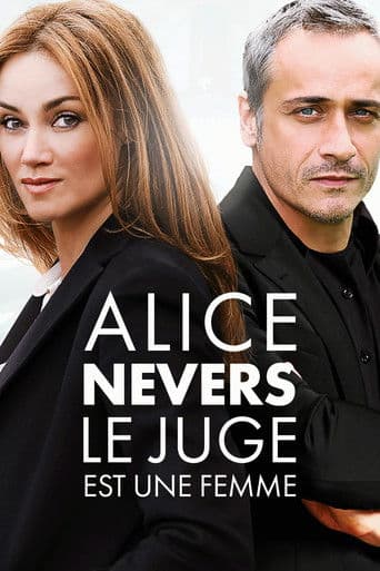 Alice Nevers, le juge est une femme