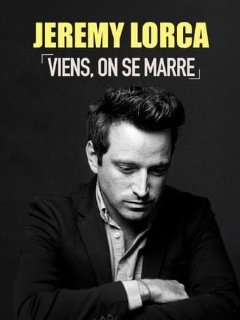 Jérémy Lorca : Viens, on se marre