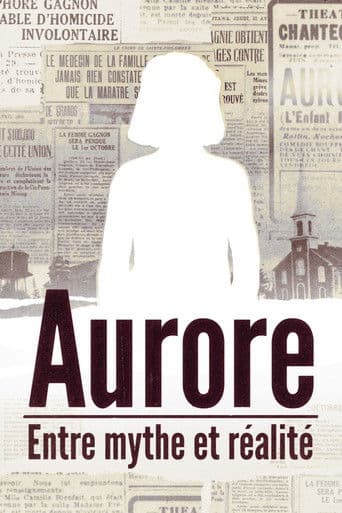 Aurore: entre mythe et réalité